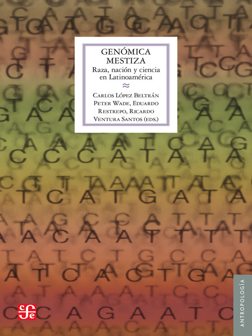 Title details for Genómica mestiza by Carlos López Beltrán - Available